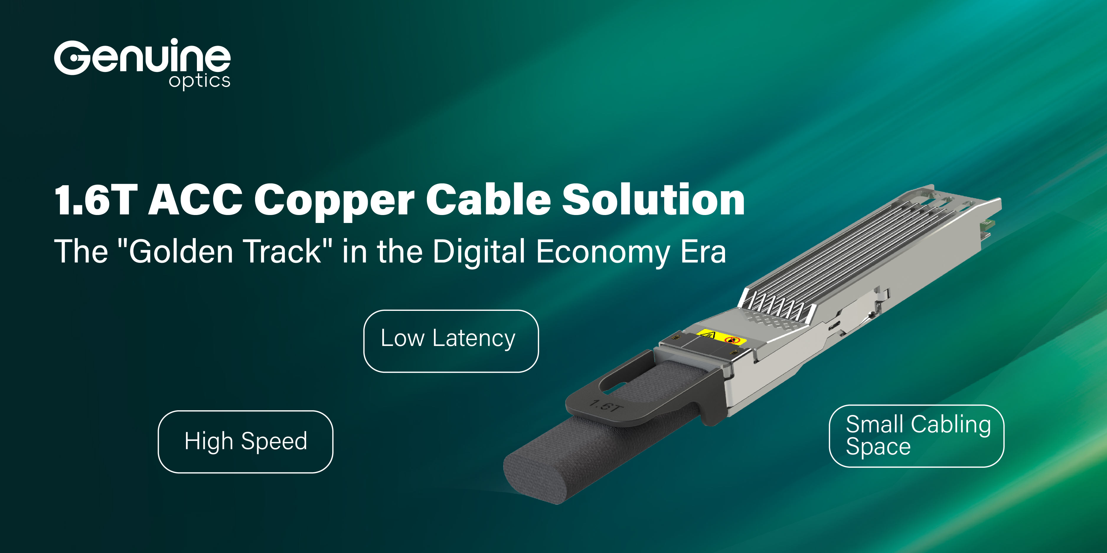 Genuine Optics Unveils Groundbreaking 1.6T AEC & ACC Copper Cable Modules at OFC 2025